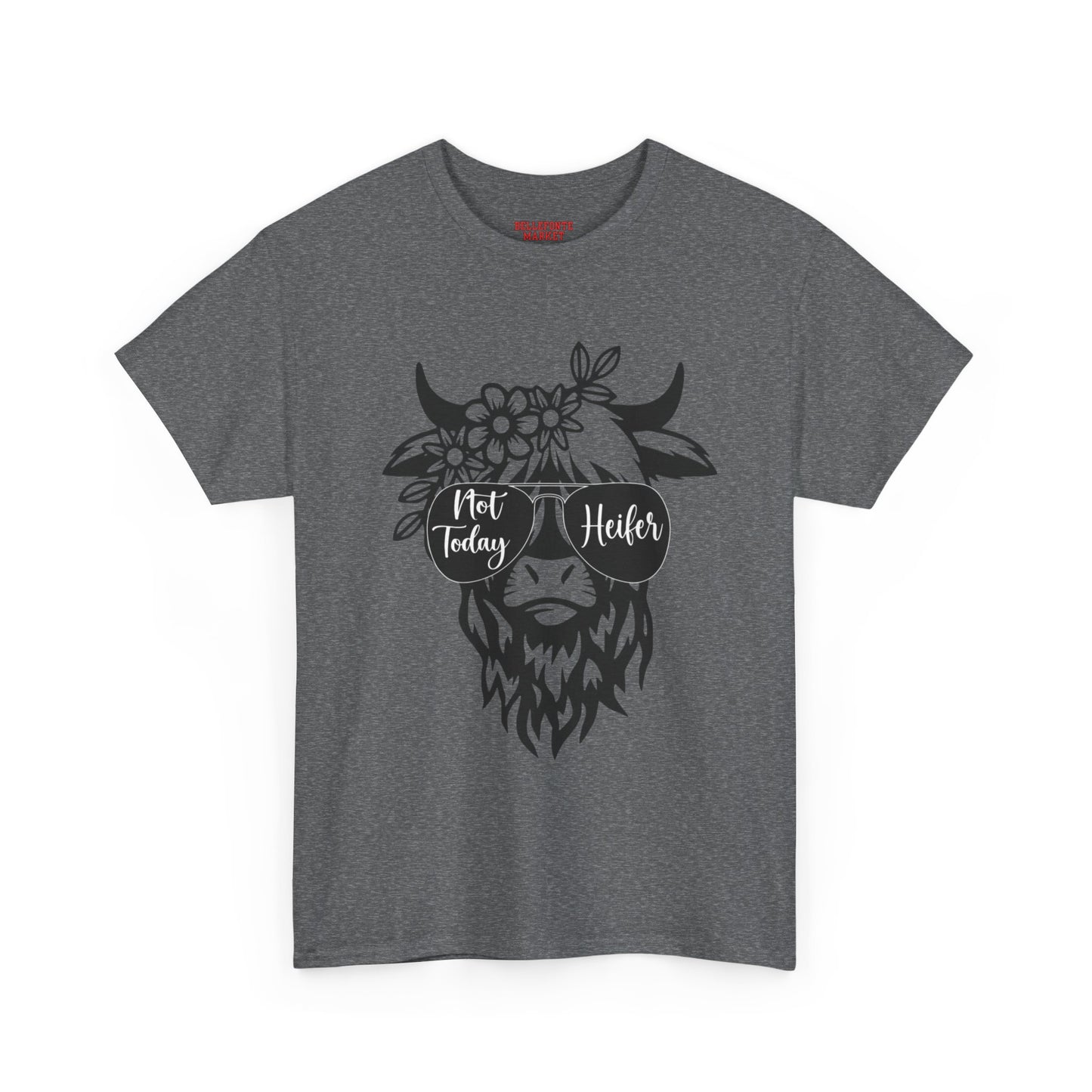 Funny Unisex Heavy Cotton Tee - 'Not Today Heifer'