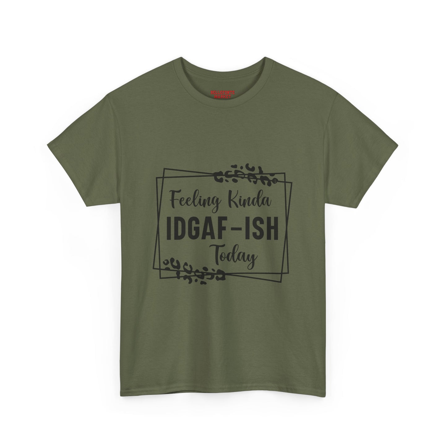 Feeling Kinda IDGAF-ISH Unisex Heavy Cotton Tee