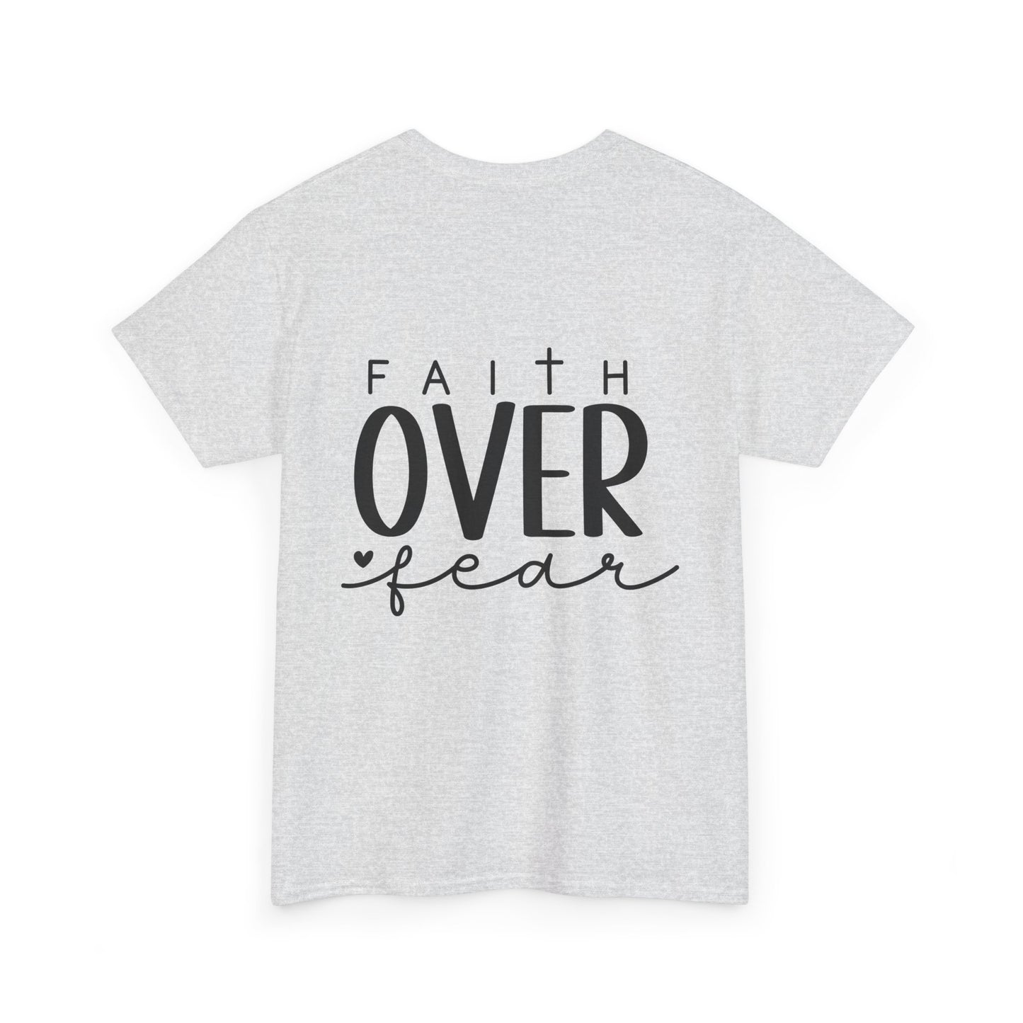 Faith Over Fear Unisex Heavy Cotton Tee - Inspirational Everyday Wear