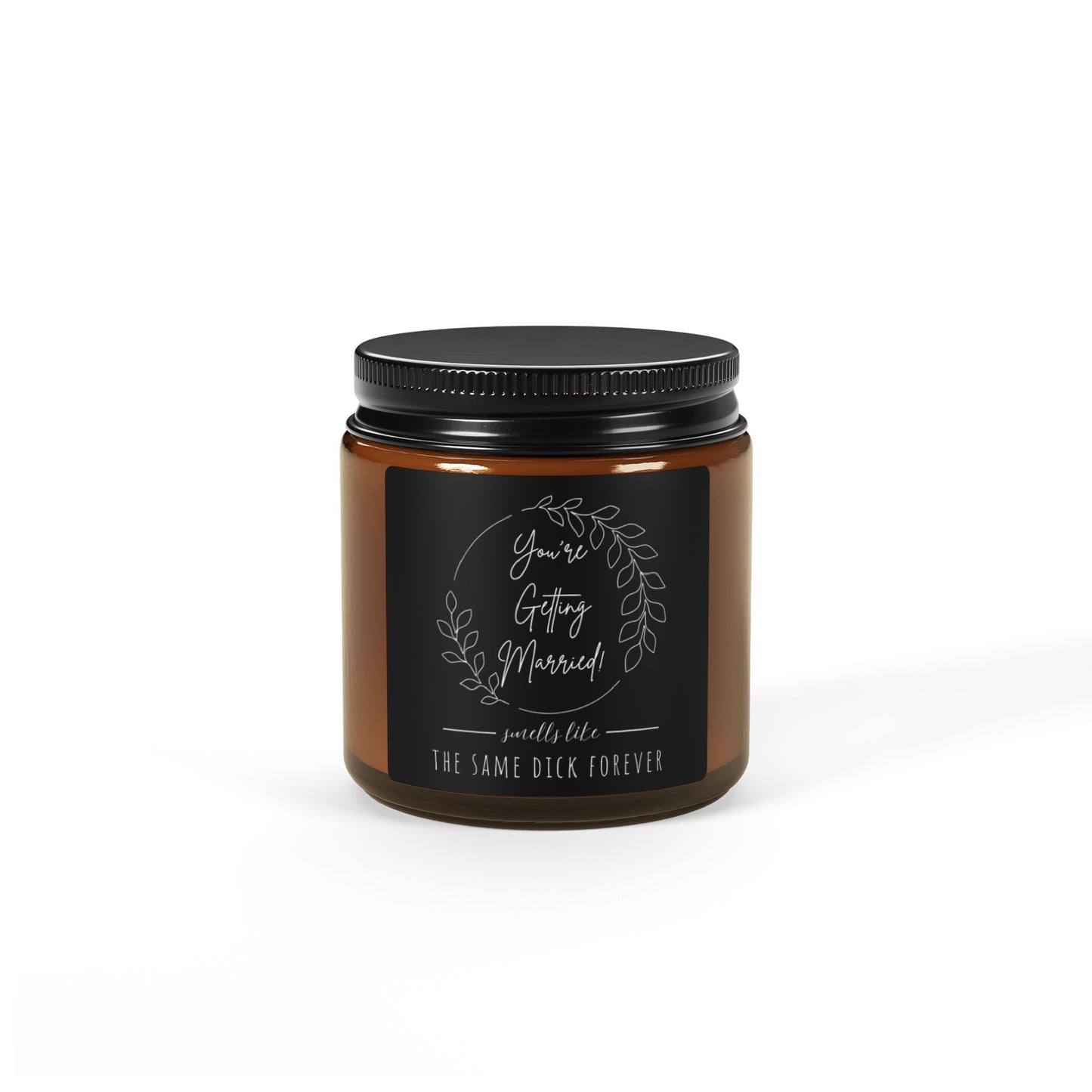 Funny Wedding Scented Soy Candle - You're Getting Married Gift - Amber Jar Candle for Newlyweds, Bridal Shower, Engagement, Unique Gift