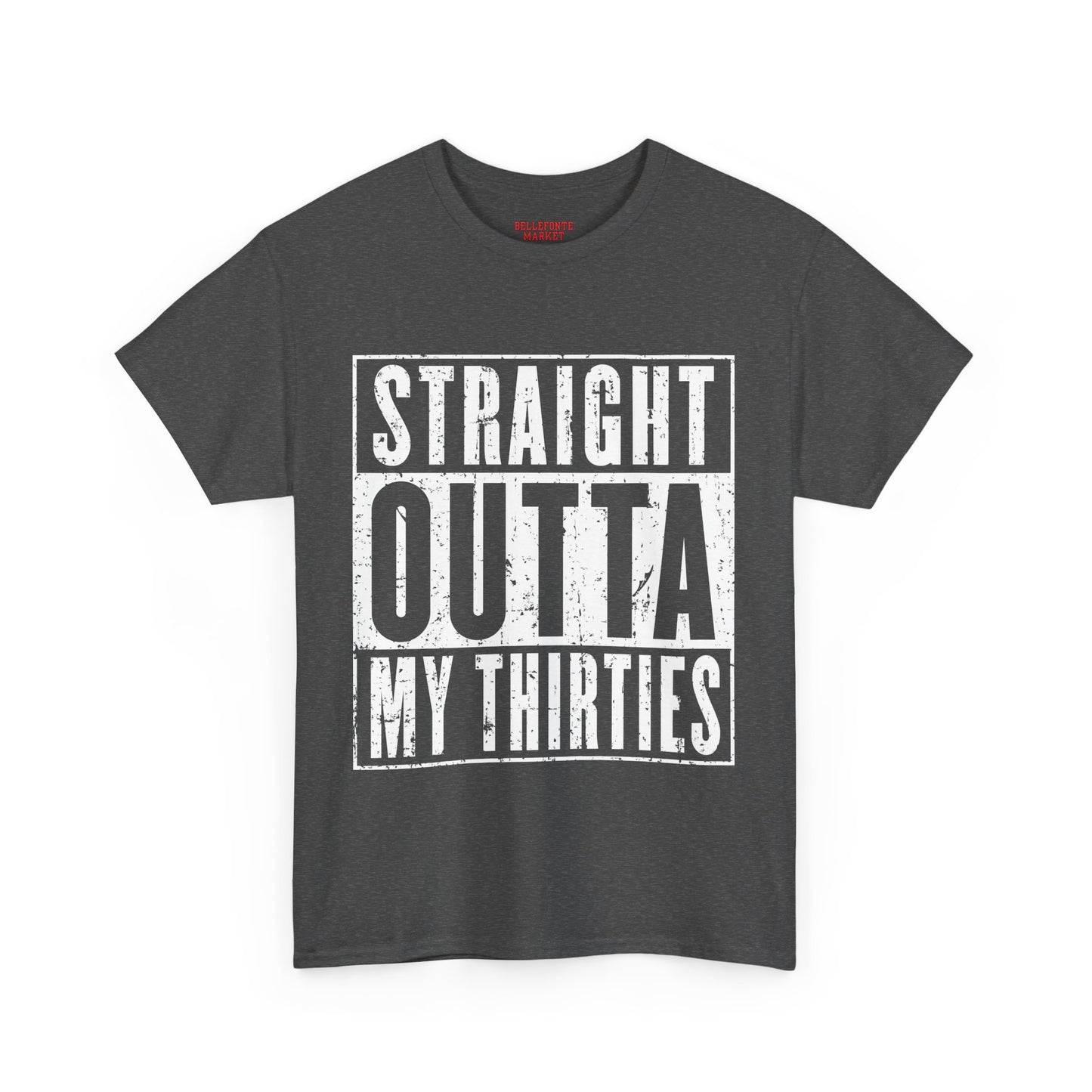 Straight Outta My Thirties Unisex Heavy Cotton Tee