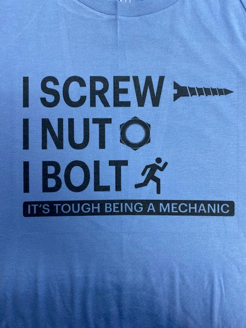 "Screw, Nut, Bolt" Shirt - Unisex Sizing