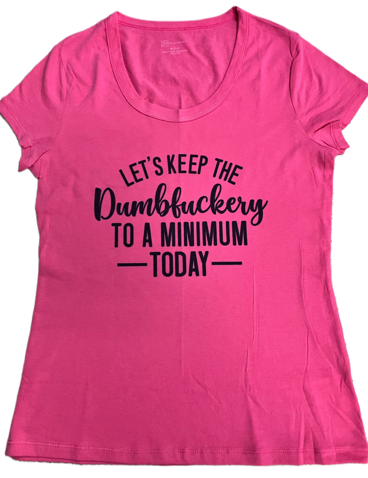 "Dumbf*ckery" Shirt - Women's Medium